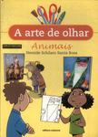 A Arte De Olhar: Animais