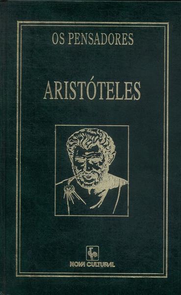 Os Pensadores: Aristóteles