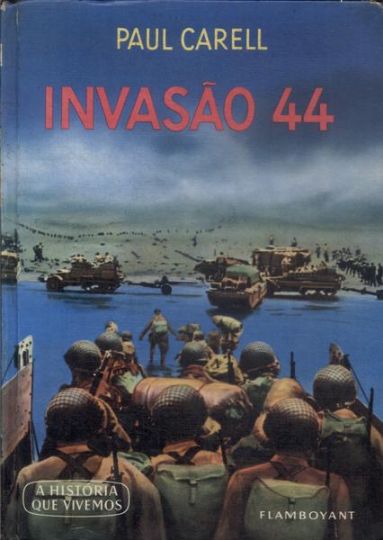 Invasão 44