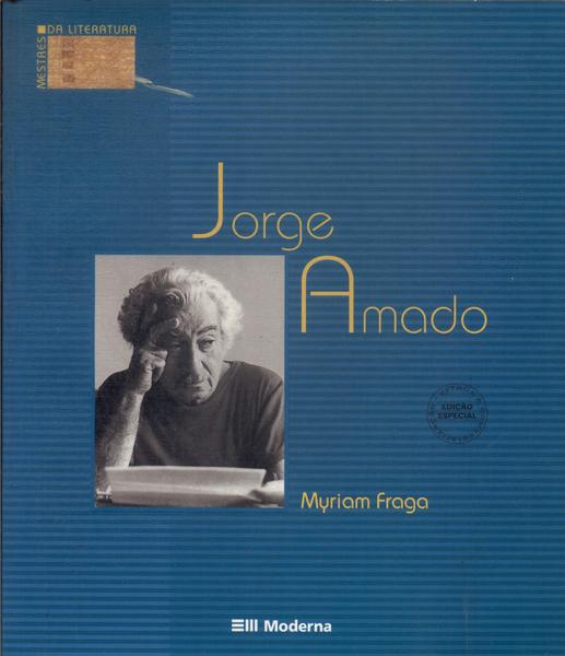 Mestres Da Literatura: Jorge Amado