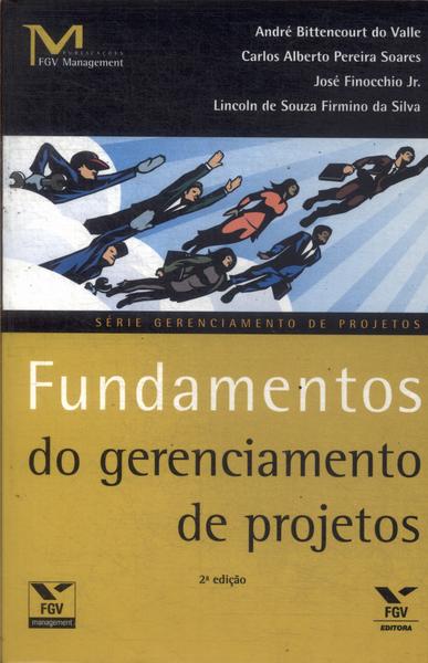 Fundamentos Do Gerenciamento De Projetos (2011)