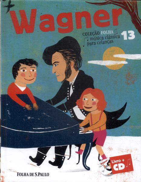 Wagner (Não Contém Cd)