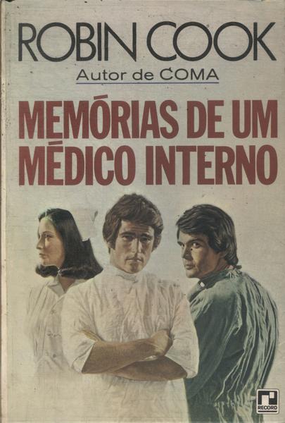 Memórias De Um Médico Interno