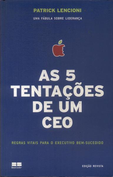 As 5 Tentações De Um Ceo