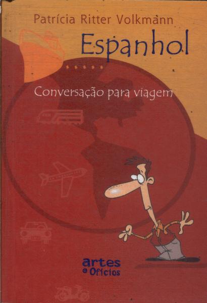 Espanhol: Conversação Para Viagem (2005)