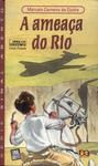 A Ameaça Do Rio