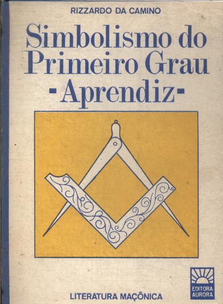 Simbolismo Do Primeiro Grau