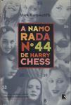 A Namorada No. 44 De Harry Chess