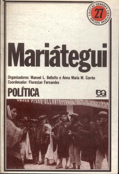 Mariátegui: Política
