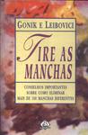 Tire As Manchas