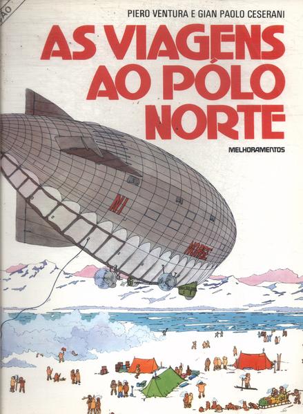 As Viagens Ao Pólo Norte