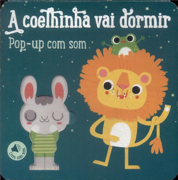 A Coelhinha Vai Dormir (Com Pop-Up E Efeitos Sonoros)