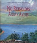 No Reino Das Águas Azuis