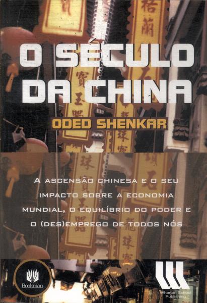 O Século Da China