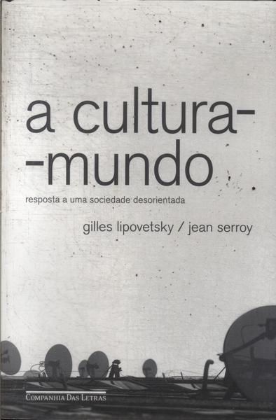 A Cultura-mundo