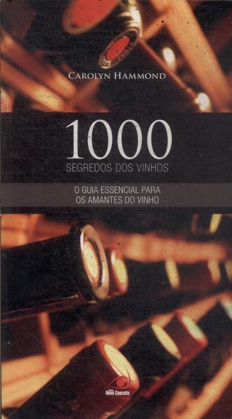 1000 Segredos Dos Vinhos
