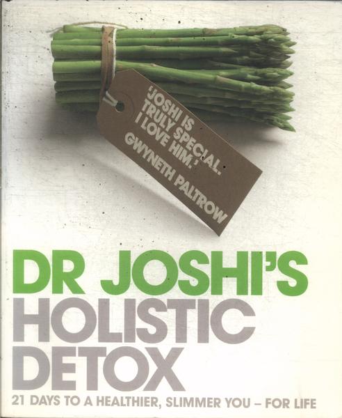 Dr Joshi's Holistic Detox