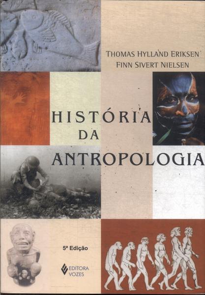 História Da Antropologia