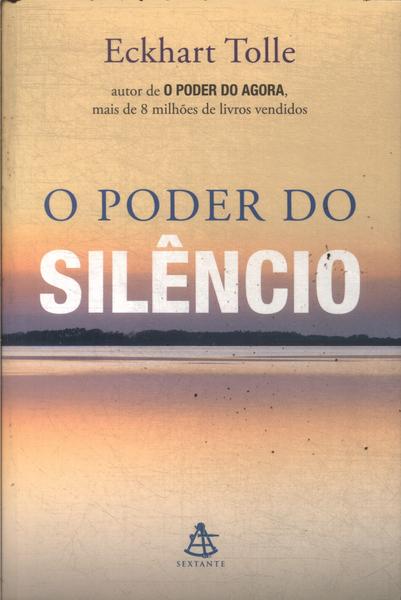 O Poder Do Silêncio