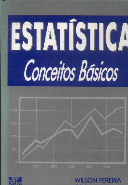 Estatística: Conceitos Básicos (1984)