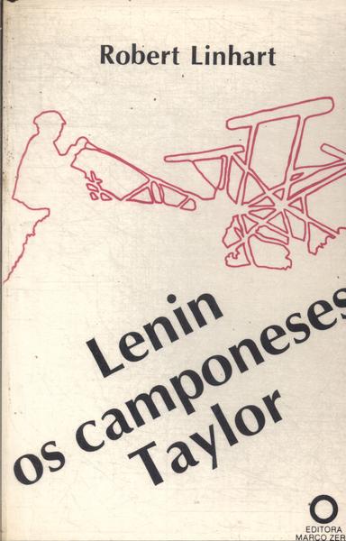 Lenin, Os Camponeses , Taylor