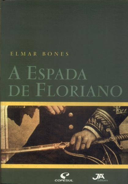 A Espada De Floriano