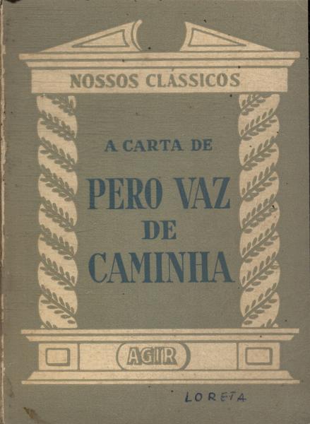 A Carta De Pero Vaz De Caminha