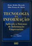 Tecnologia Da Informação Aplicada A Sistemas De Informação Empresariais