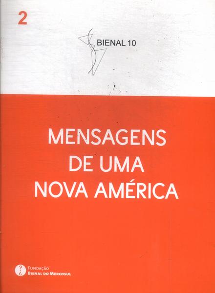 Mensagens De Uma Nova América Vol 2