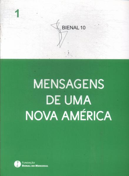 Mensagens De Uma Nova América Vol 1