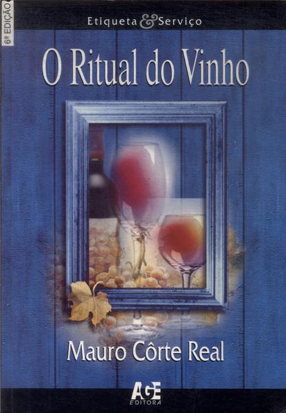 O Ritual Do Vinho