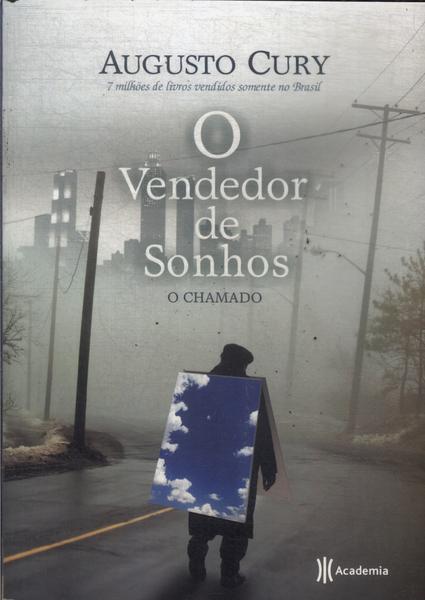 O Vendedor De Sonhos: O Chamado