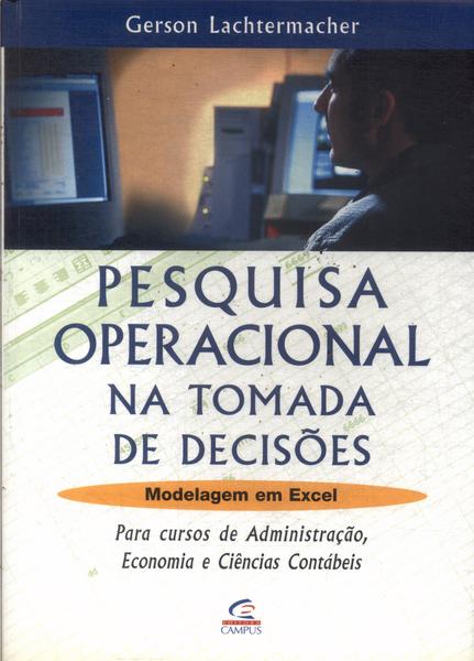 Pesquisa Operacional Na Tomada De Decisões (2002)