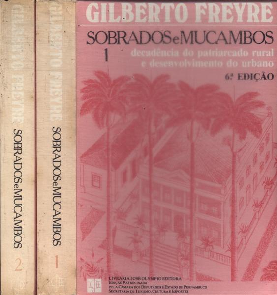 Sobrados E Mucambos (2 Volumes)