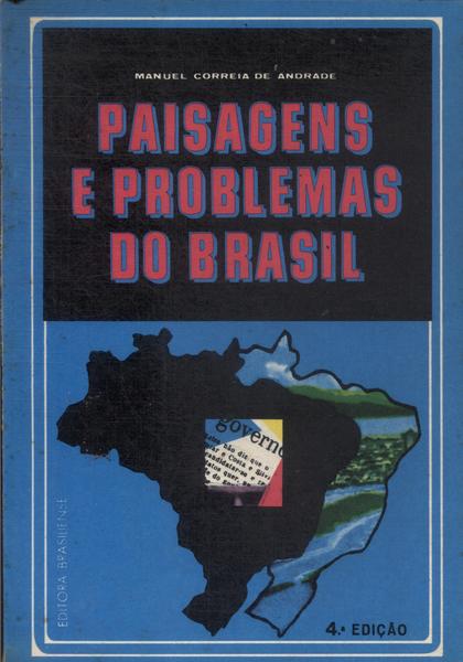 Paisagens E Problemas Do Brasil