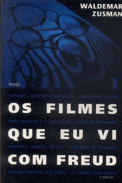 Os Filmes Que Eu Vi Com Freud