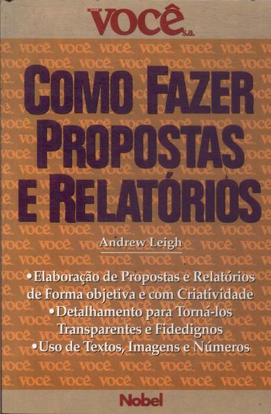 Como Fazer Propostas E Relatórios