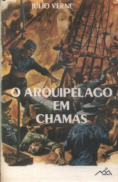 O Arquipélago Em Chamas