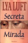 Secreta Mirada