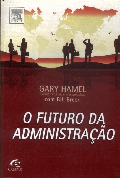 O Futuro Da Administração (2007)