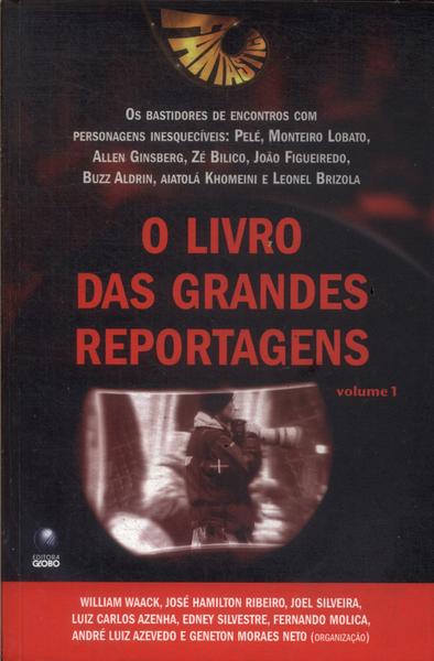 O Livro Das Grandes Reportagens Vol 1