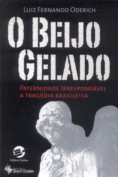 O Beijo Gelado