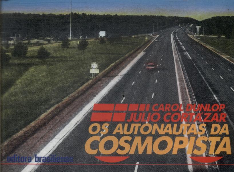 Os Autonautas Da Cosmopista