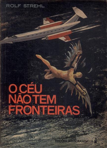 O Céu Não Tem Fronteiras