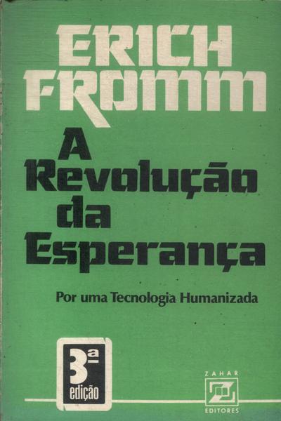 A Revolução Da Esperança