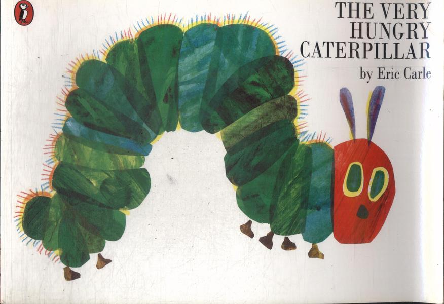The Very Hungry Caterpillar