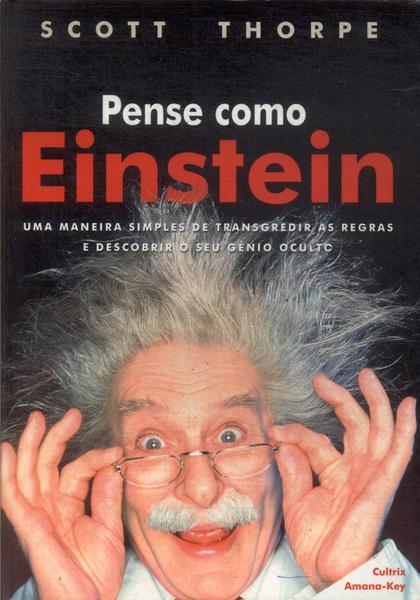 Pense Como Einstein