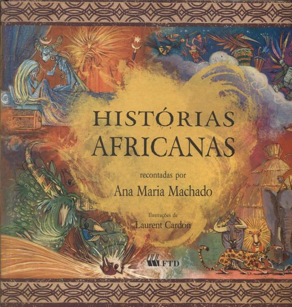 Histórias Africanas (adaptado)