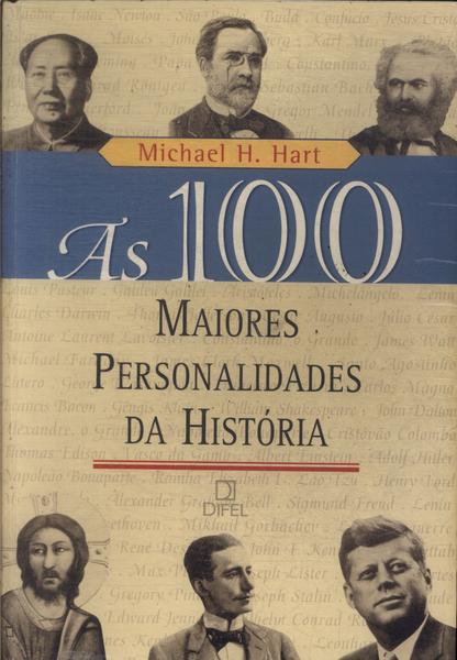 As 100 Maiores Personalidades Da História