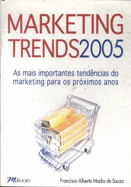 Marketing Trends 2005